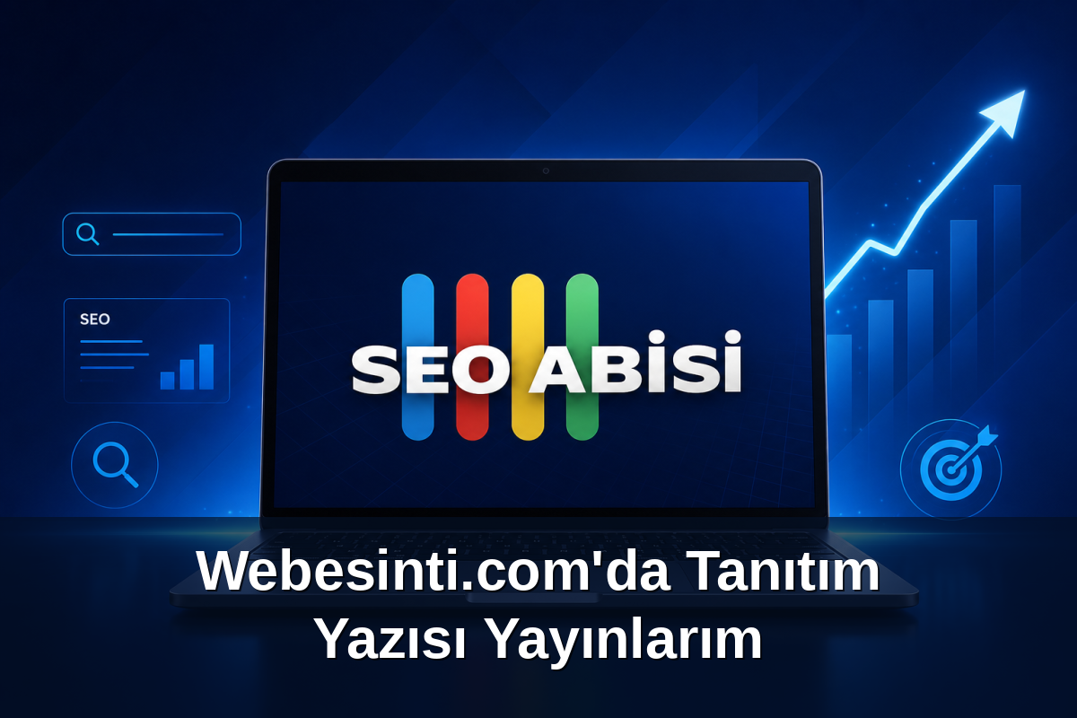 Webesinti.com'da Tanıtım Yazısı Yayınlarım