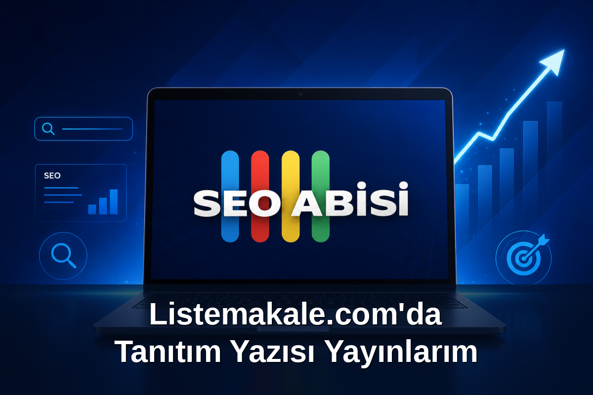 Listemakale.com'da Tanıtım Yazısı Yayınlarım