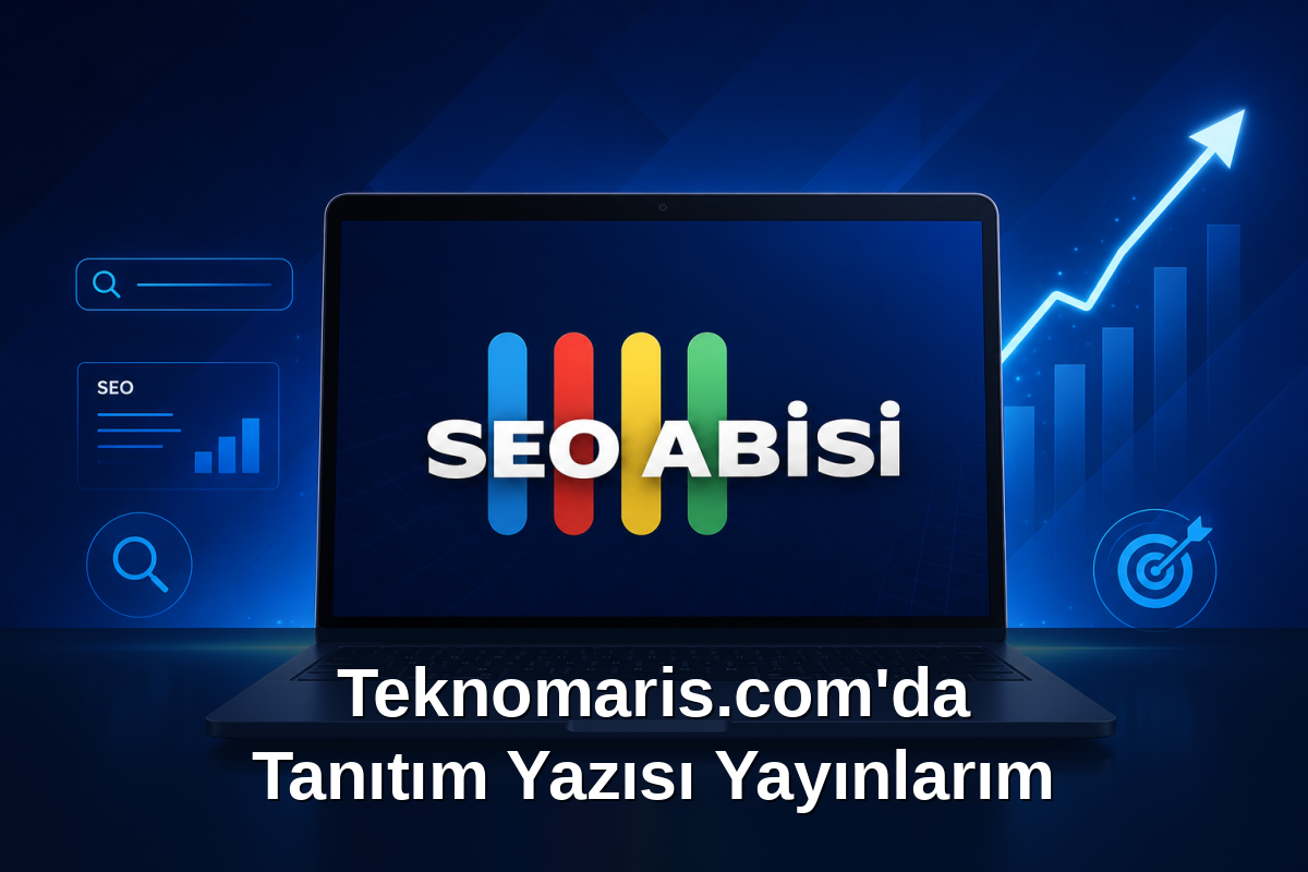 Teknomaris.com'da Tanıtım Yazısı Yayınlarım