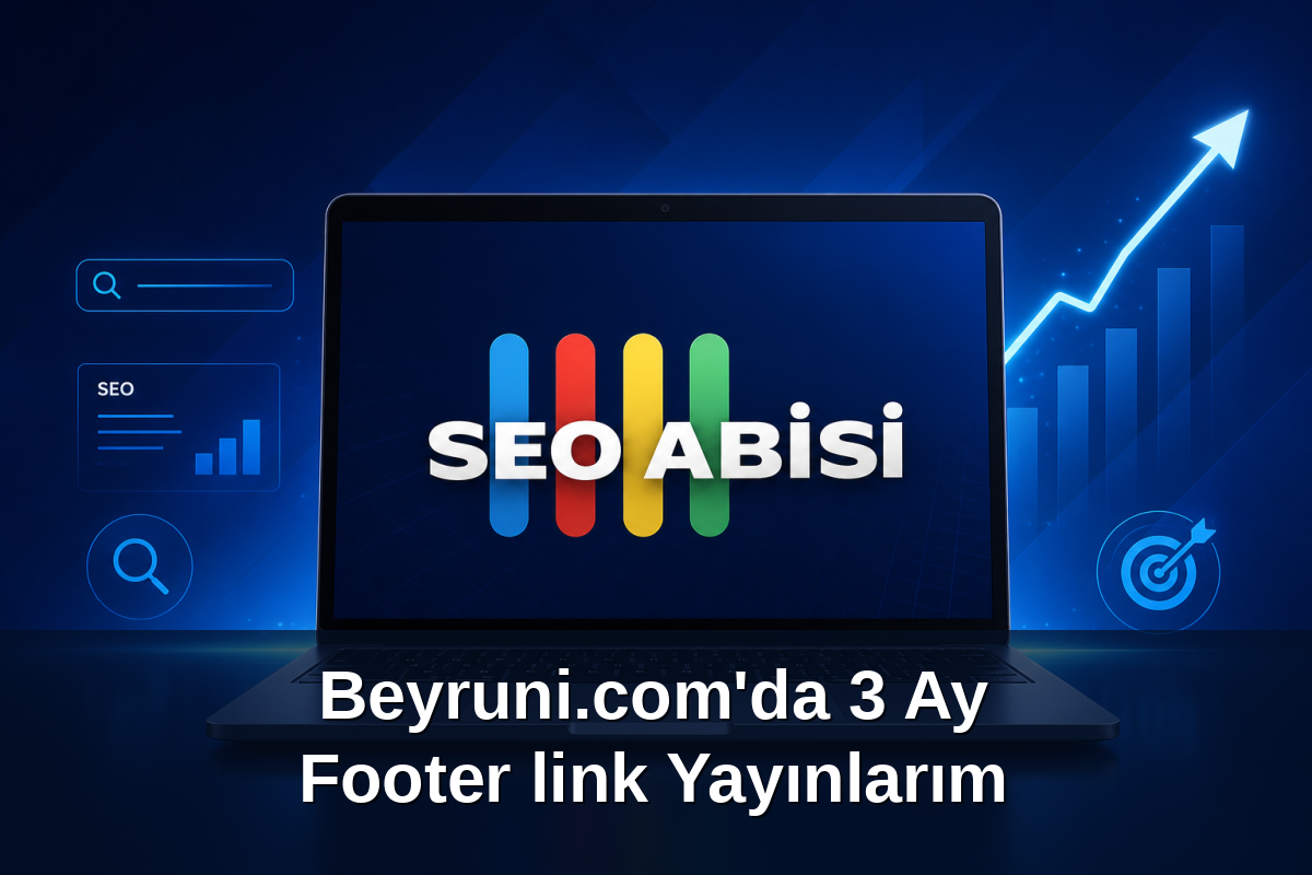 Beyruni.com'da 3 Ay Footer link Yayınlarım