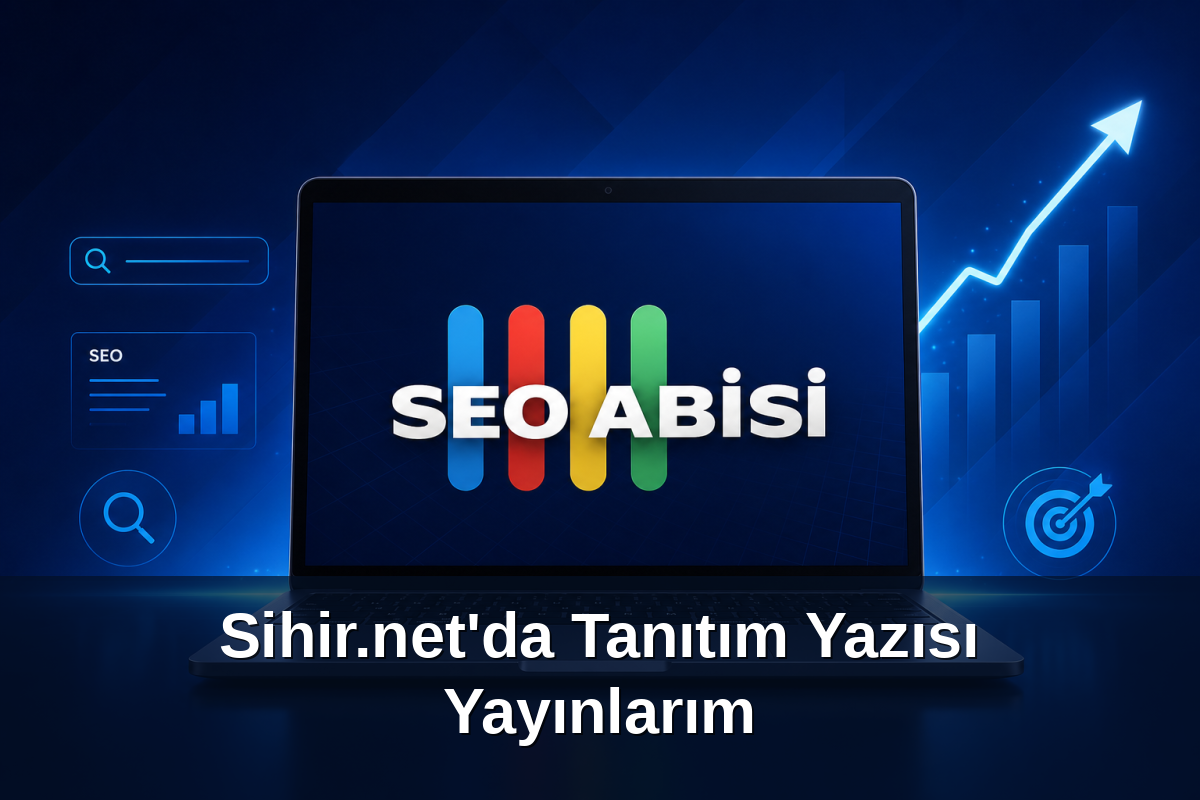 Sihir.net'da Tanıtım Yazısı Yayınlarım