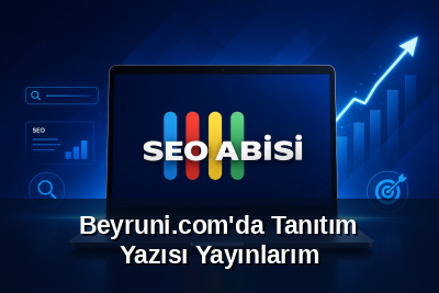 Beyruni.com'da Tanıtım Yazısı Yayınlarım 