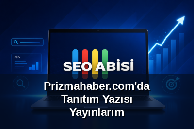 Prizmahaber.com'da Tanıtım Yazısı Yayınlarım